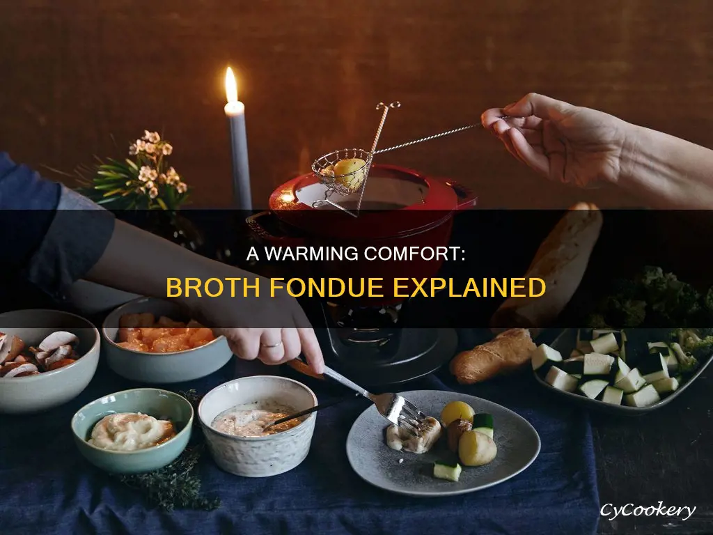 what is broth fondue