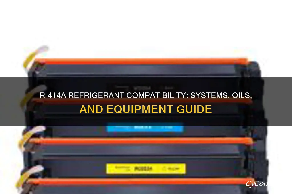 what is compatible with r 414 refrigerant