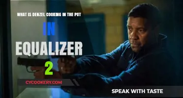 Denzel's Secret Recipe: Unveiling the Equalizer 2's Mysterious Pot Contents