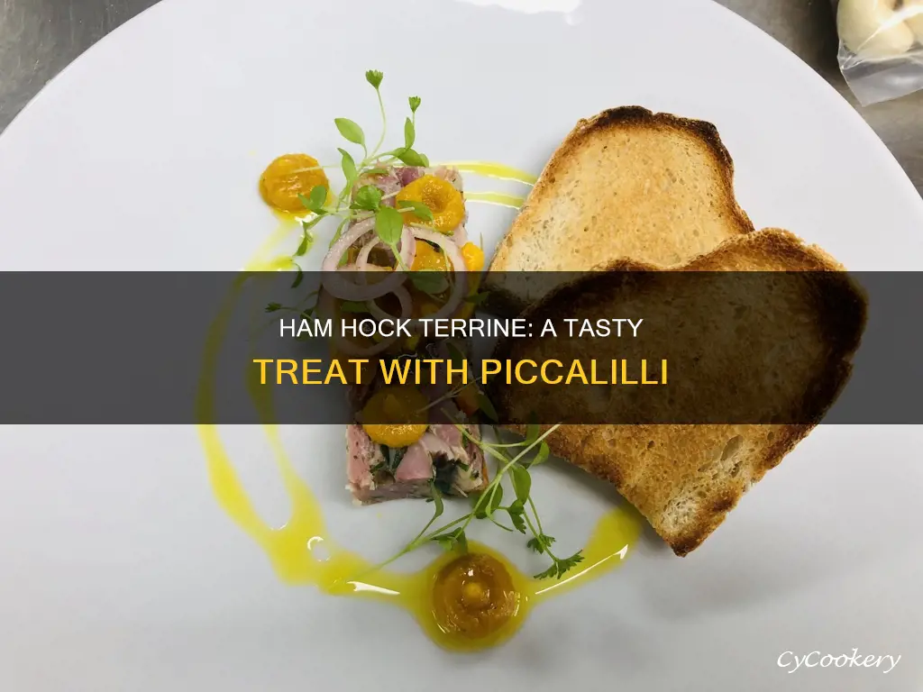 what is ham hock terrine with piccalilli