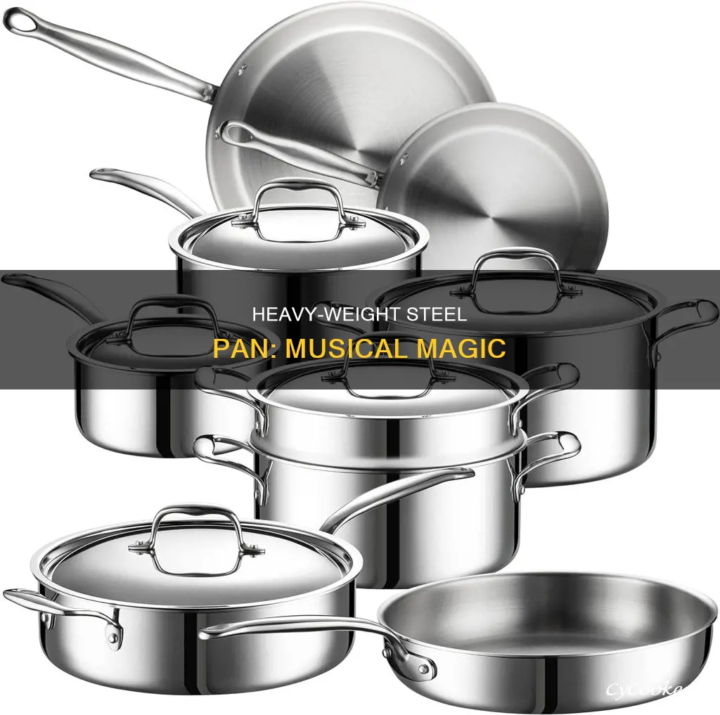 what is heavy weight steel pan