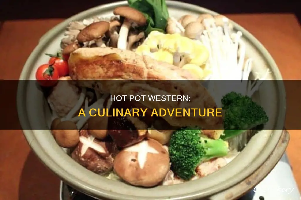 what is hot pot western