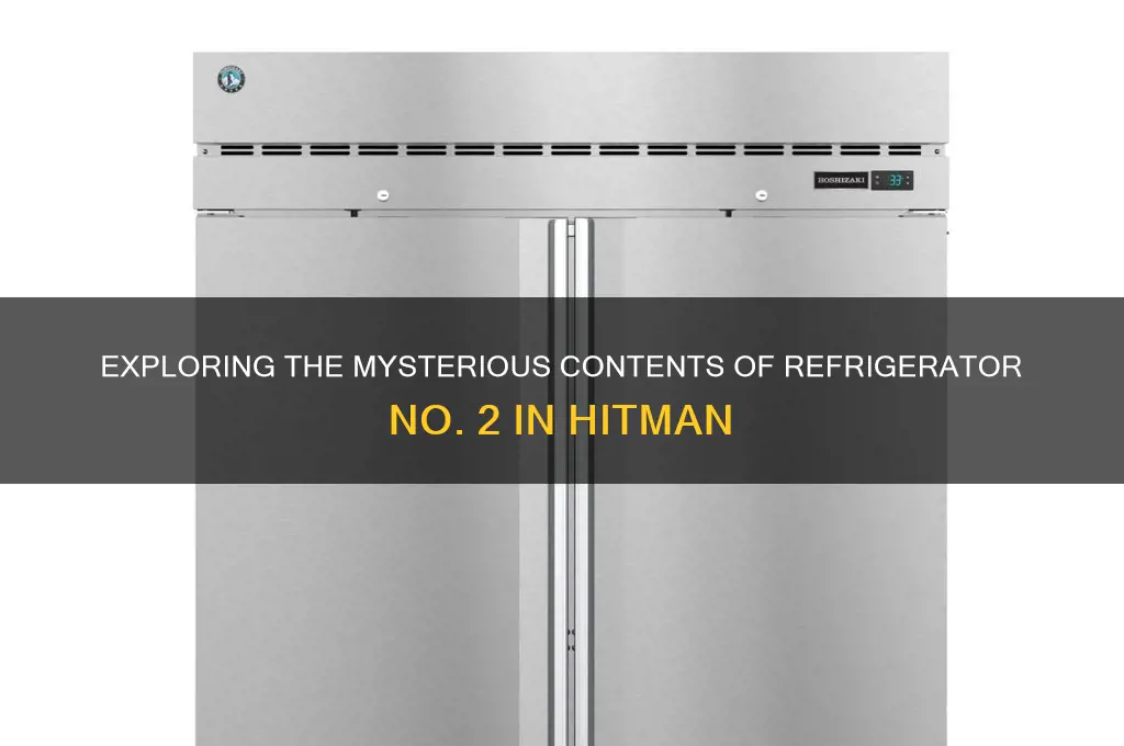 what is in refrigerator no2 in hitnan