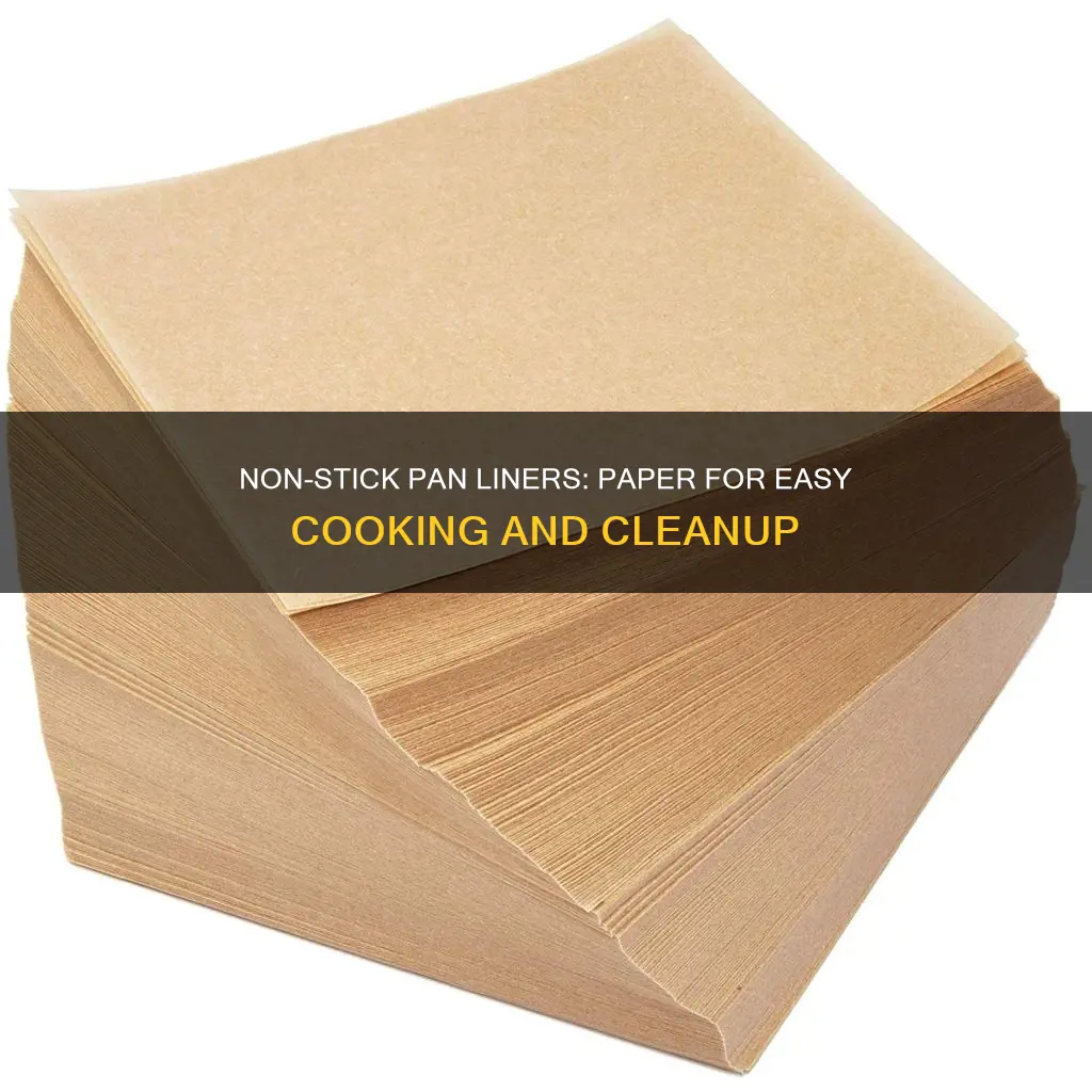 what is non stick pan lining paper