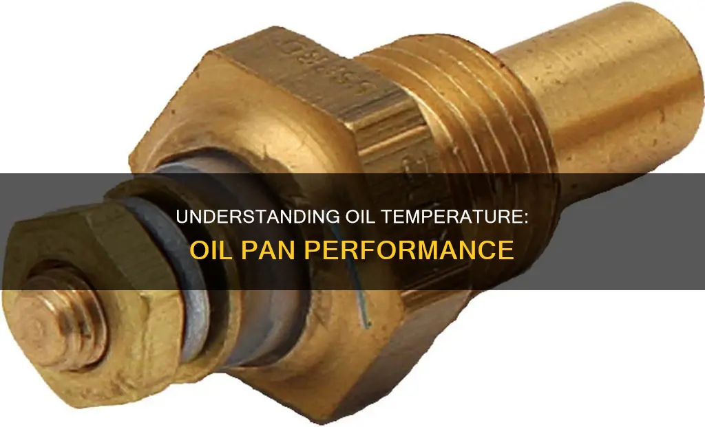 what is oil temperature in oil pan