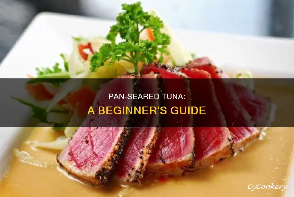 what is pan seared tuna