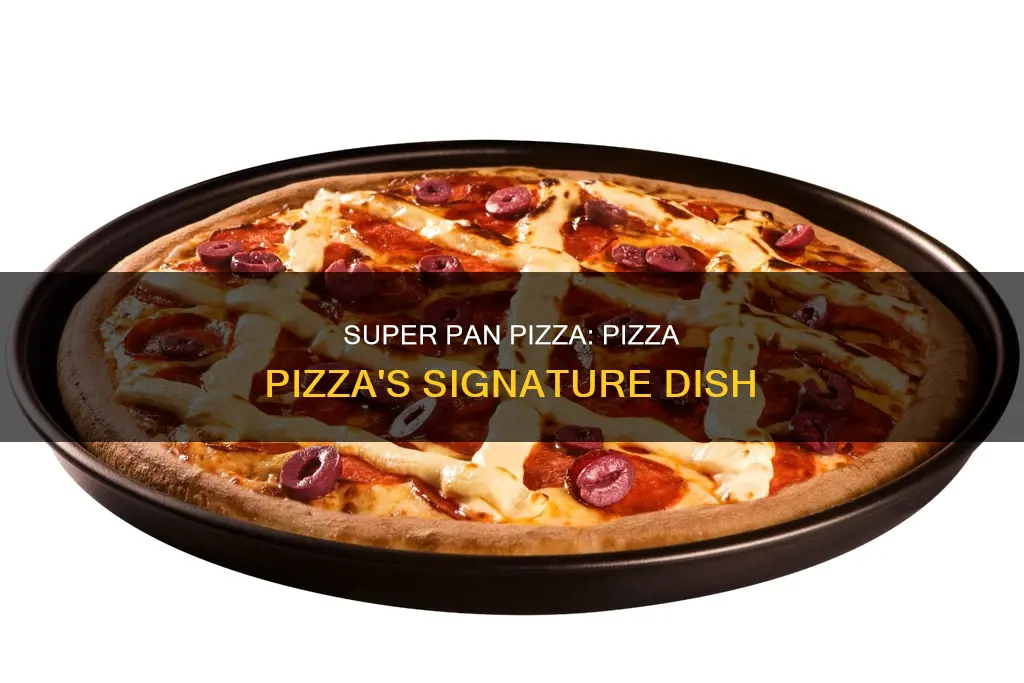 what is pizza pizza super pan