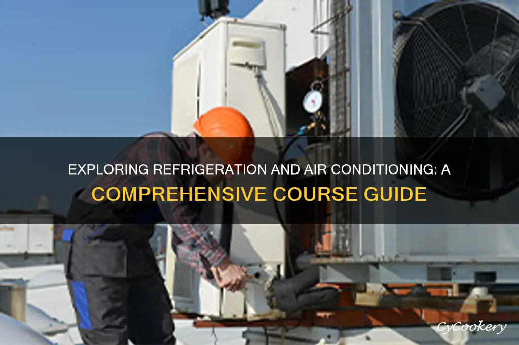 what is refrigeration and air conditioning course