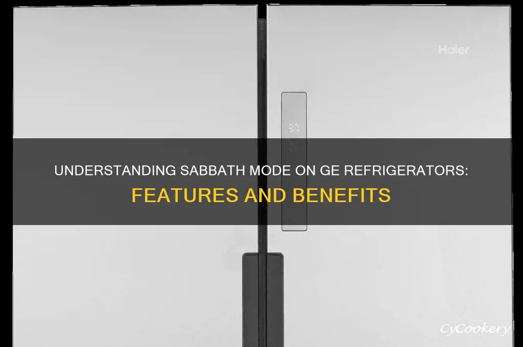 what is sabbath mode on ge refrigerator