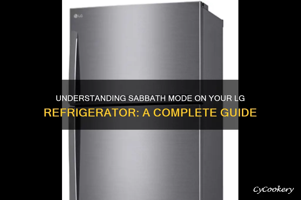 what is sabbath on a lg refrigerator