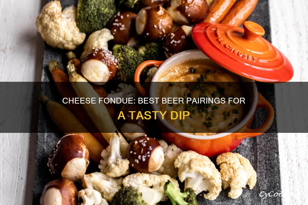 what is the best beer for cheese fondue