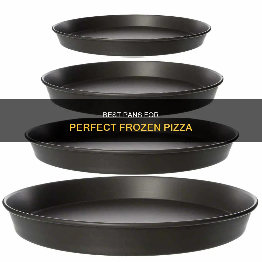 what is the best pan for frozen pizza