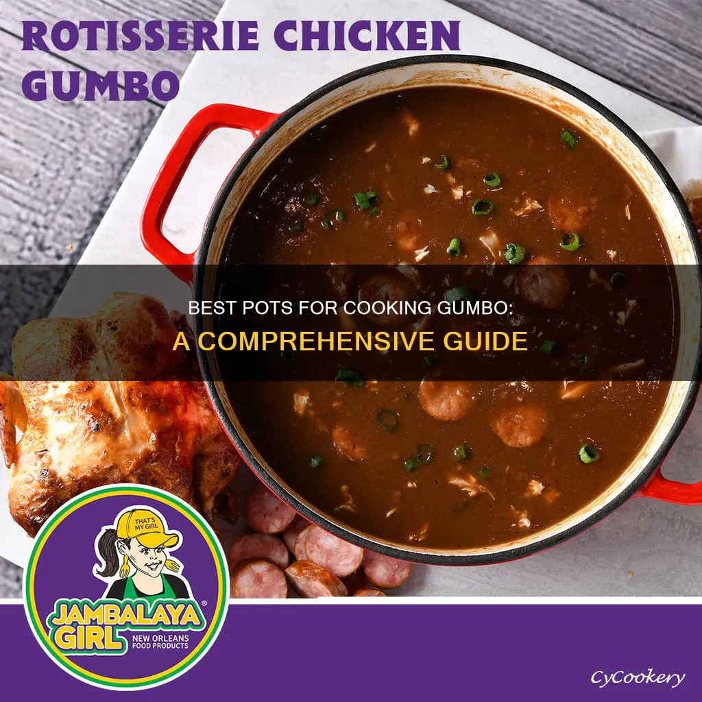 what is the best pot to cook gumbo in