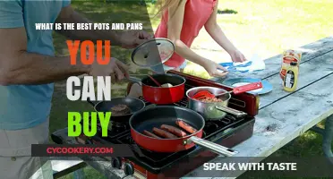 Best Pots and Pans: Top Picks for Your Kitchen
