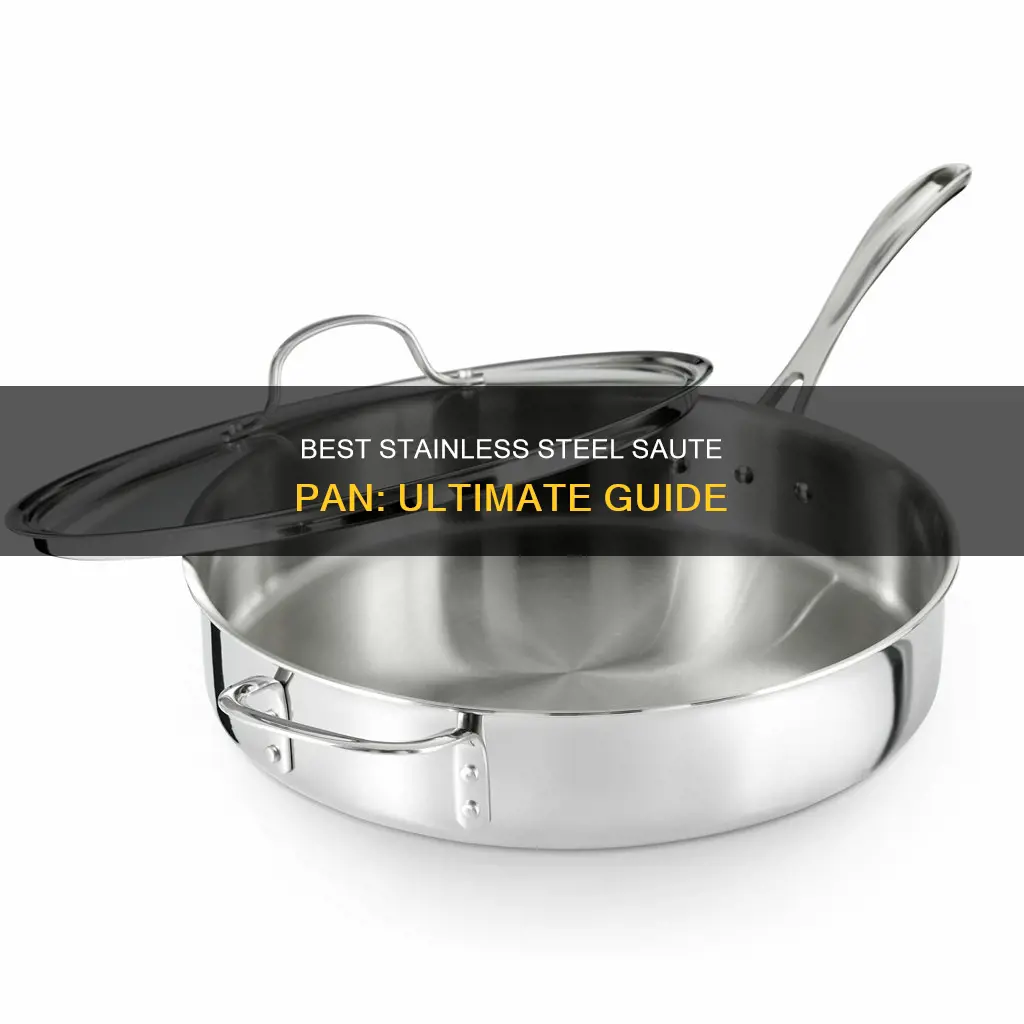 what is the best stainless steel saute pan