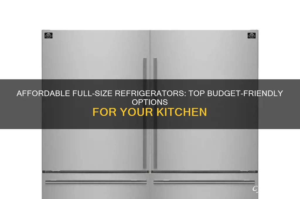 what is the cheapest full size refrigerator