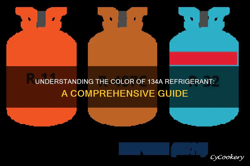 what is the color of 134a refrigerant