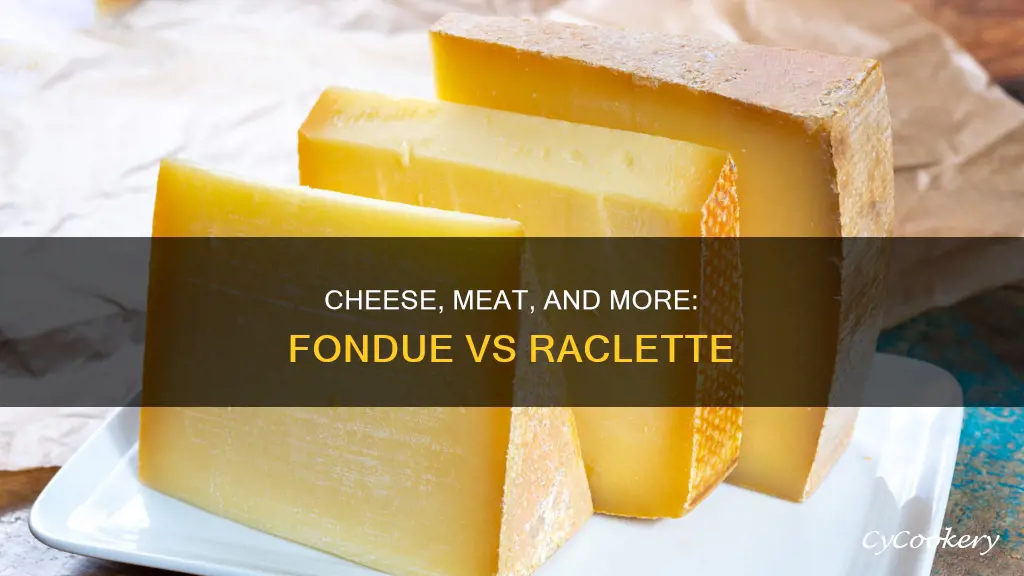 what is the difference between fondue and raclette