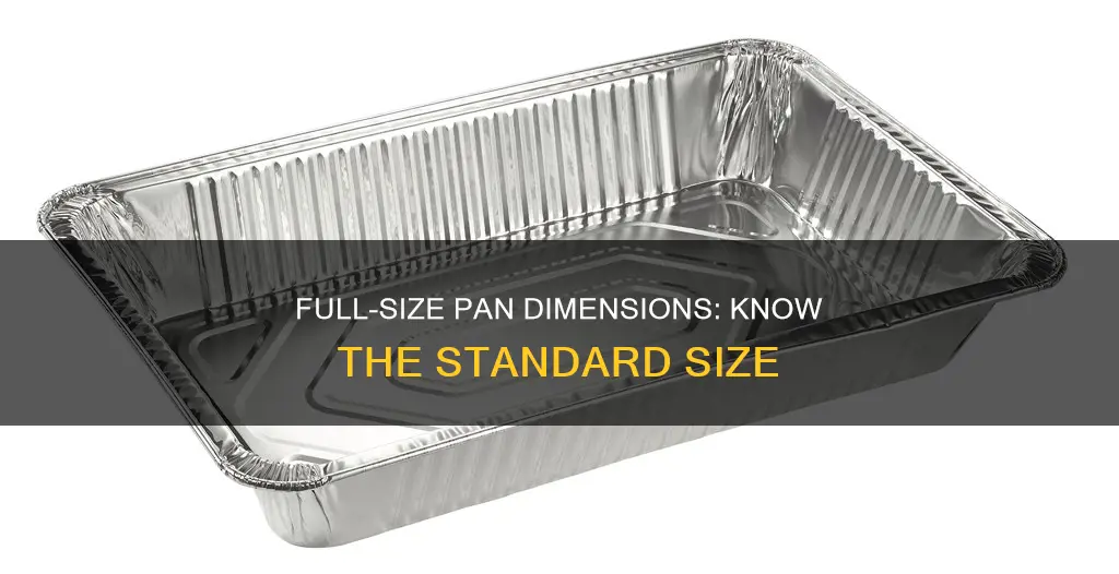 what is the diminsion of a full sized pan