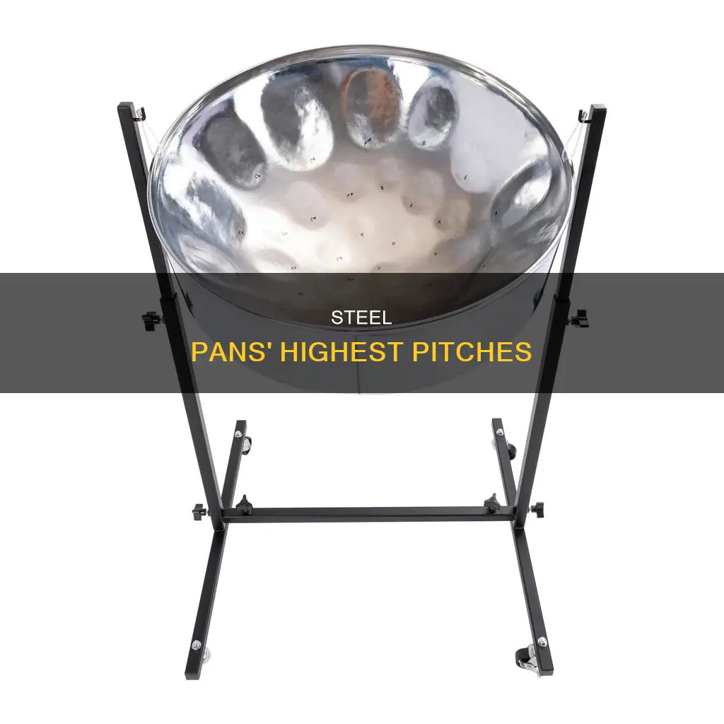 what is the highest pitched steel pan called