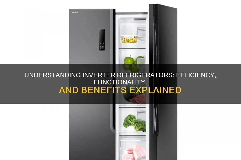 what is the meaning of inverter refrigerator