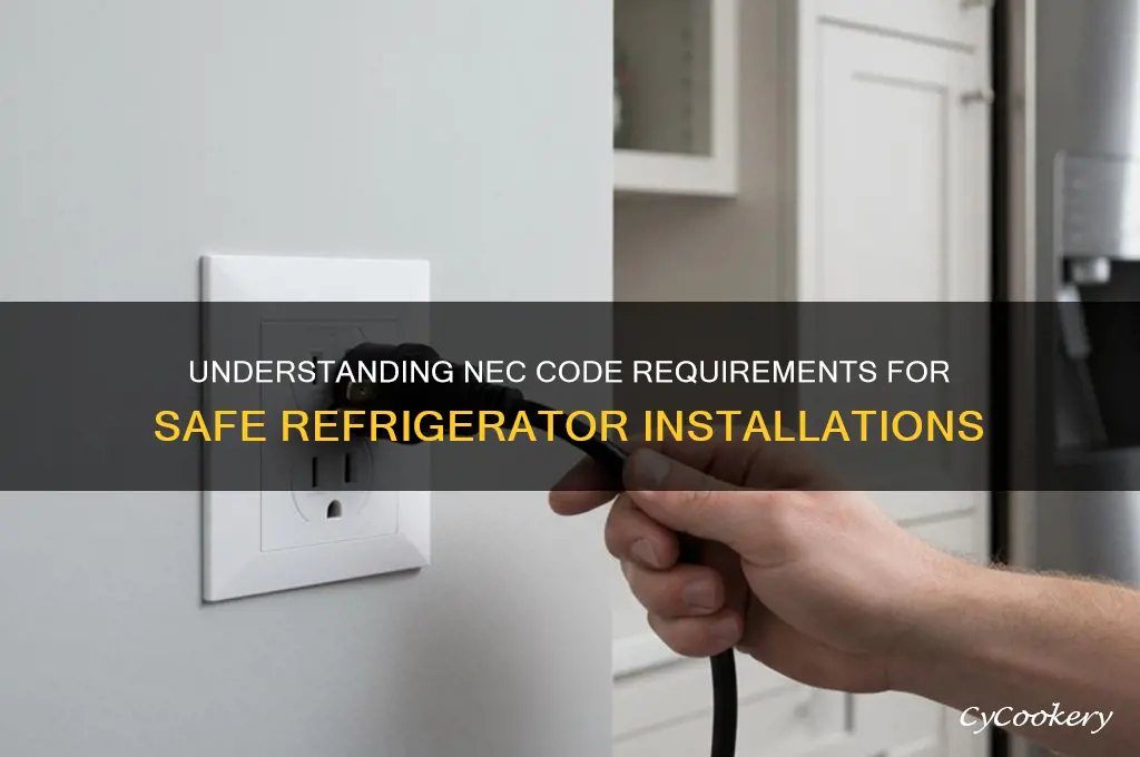 what is the nec code for refrigerators