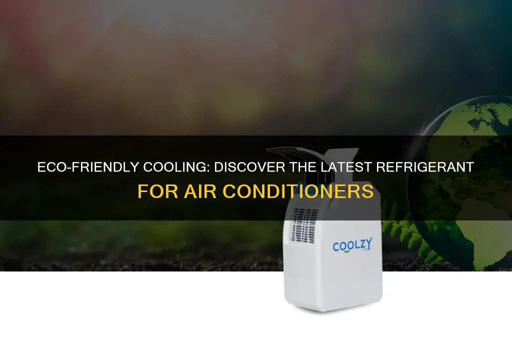 what is the new refrigerant for air conditioners