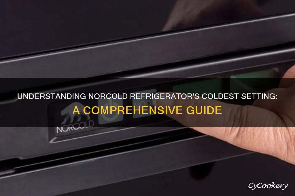 what is the norcold refrigerator coldest number