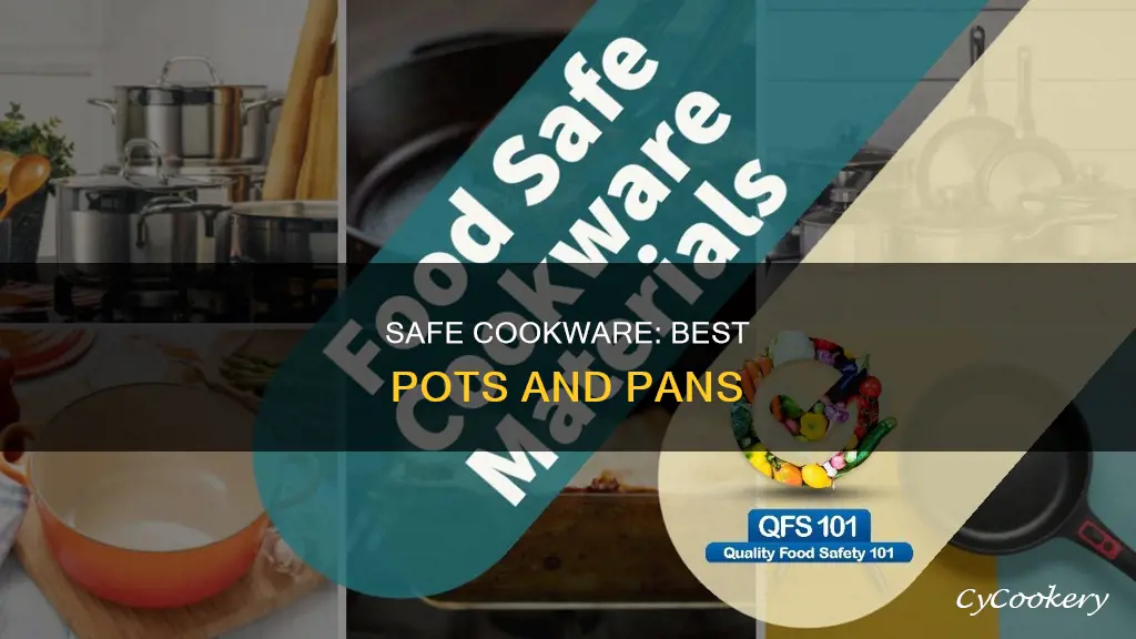 what is the safest pots and pans