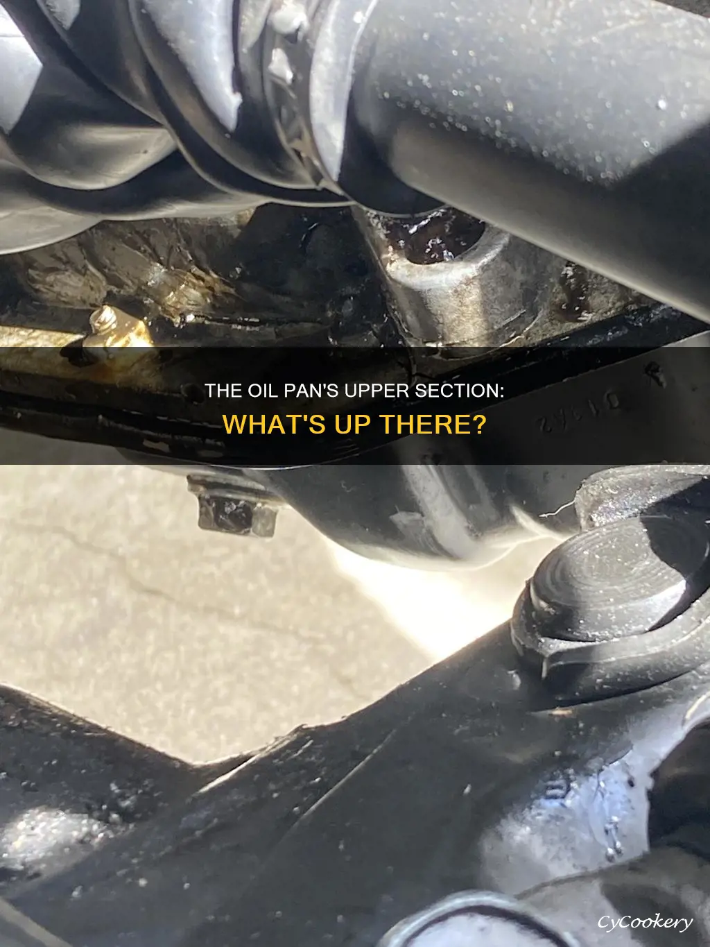 what is the section above the oil pan