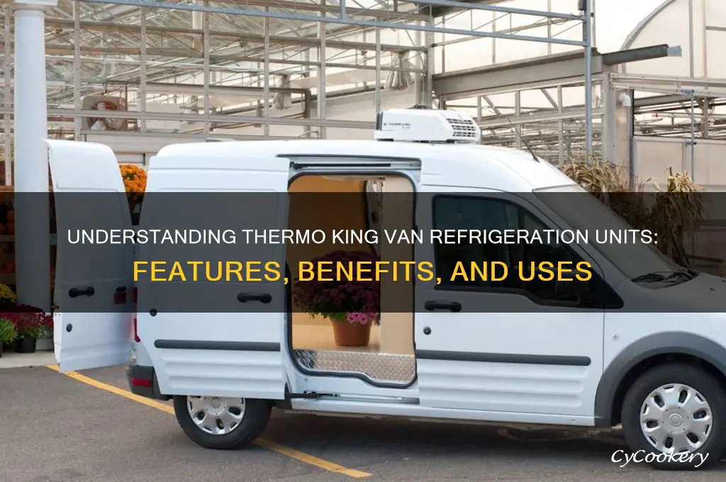 what is thermo king van refrigeration unit