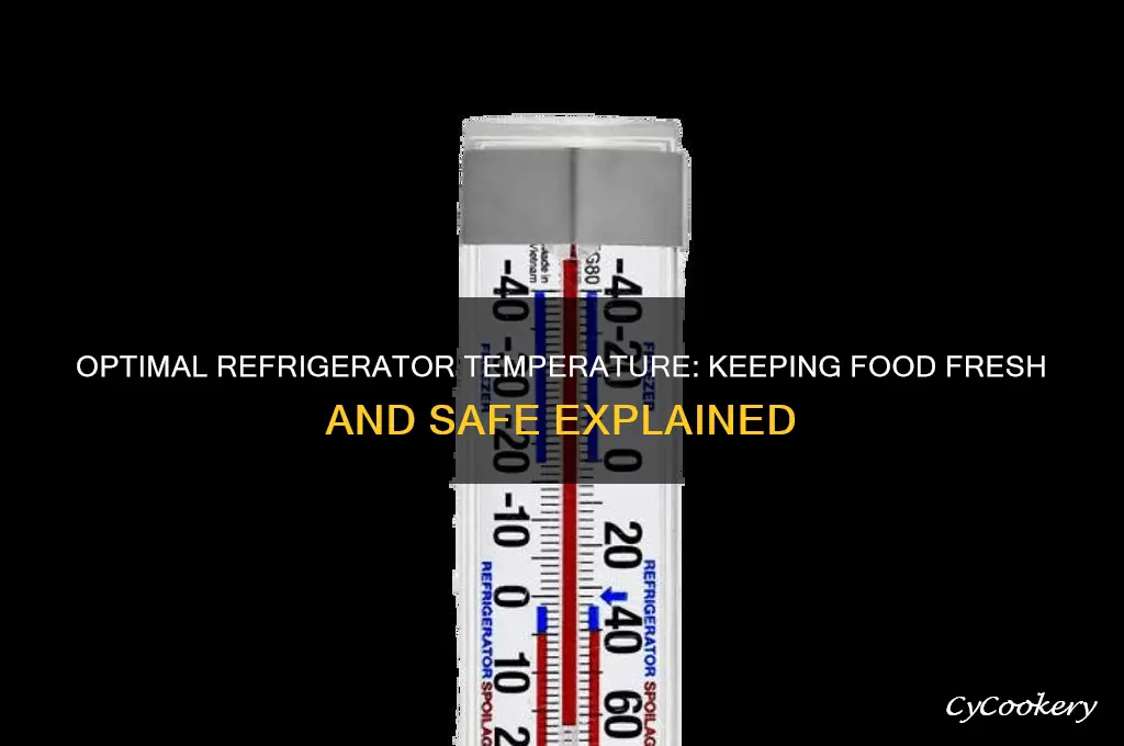 what is thr temperature in a refrigerator