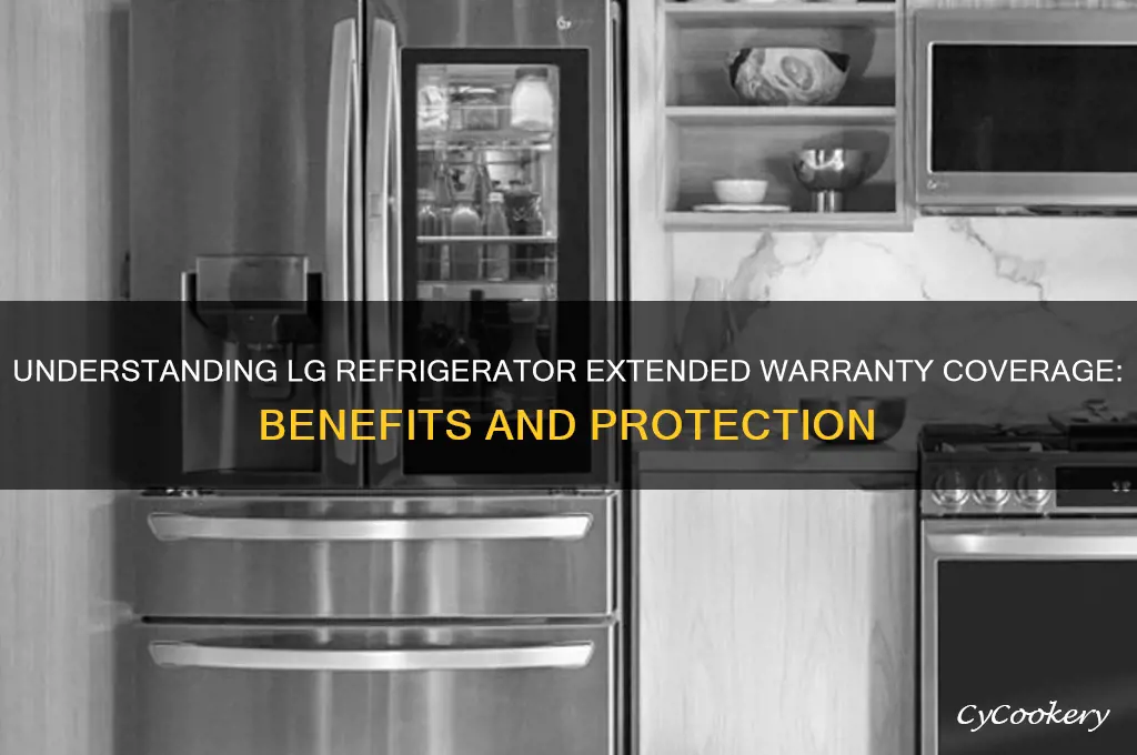 what is warranty extended coverage lg refrigerator