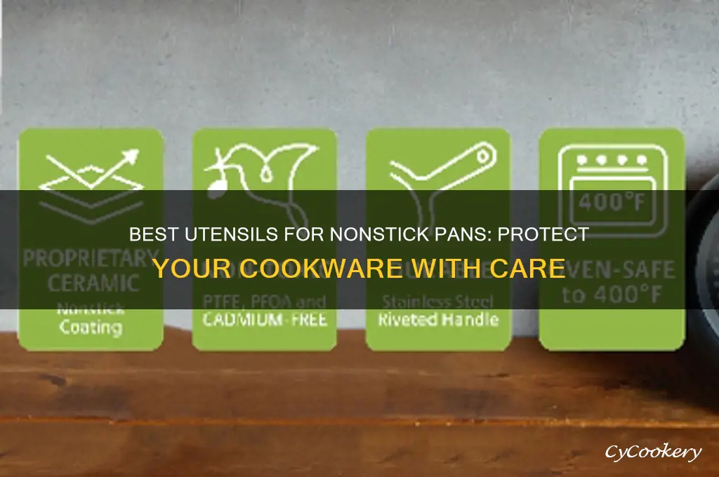 what kind of utensils to use on nonstick pans
