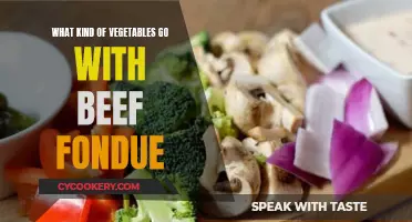 Beef Fondue: Which Vegetables Are Best Suited?