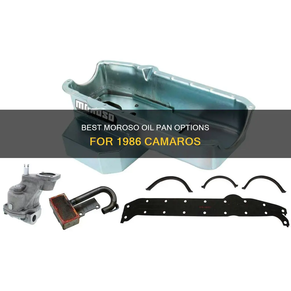 what moroso oil pan for 1986 camaro