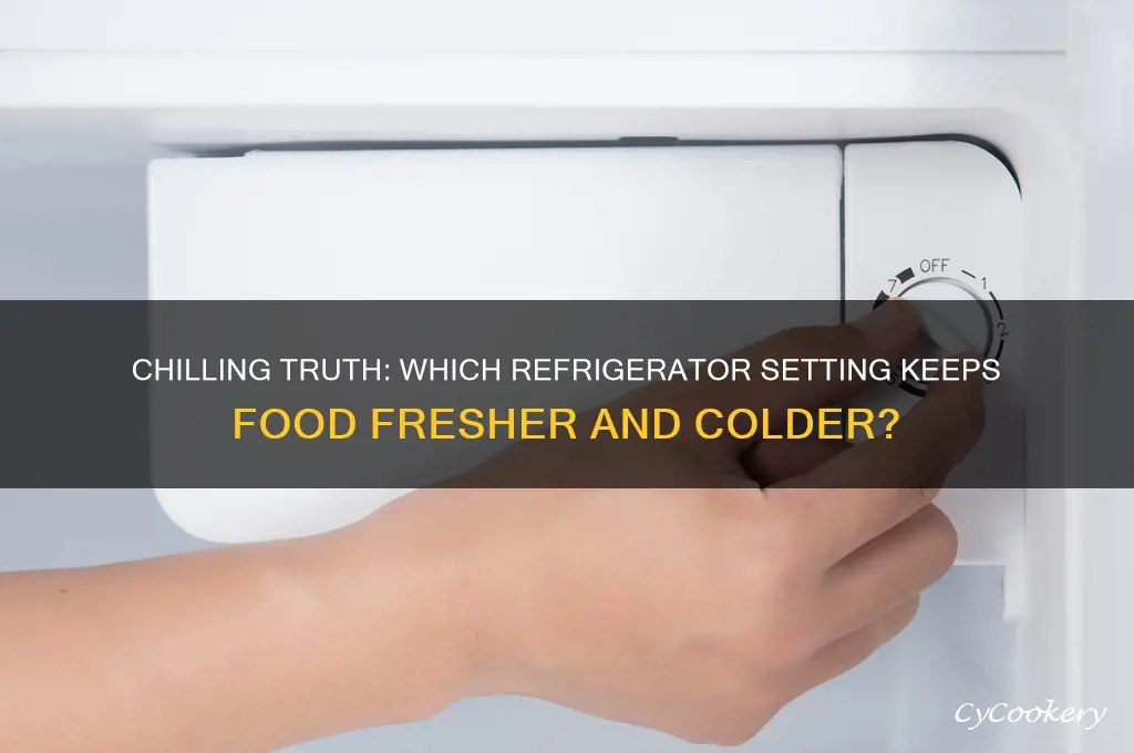 what number is colder on a refrigerator