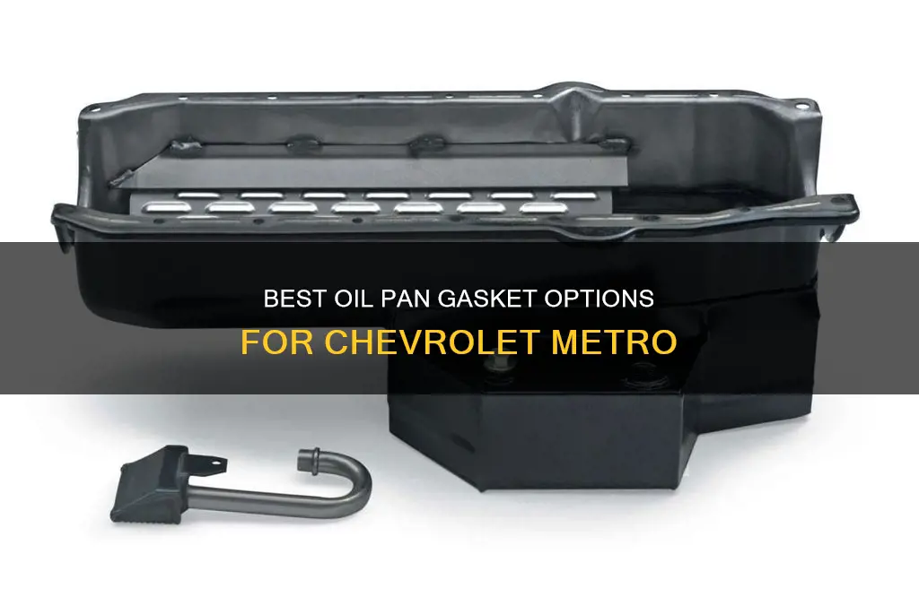 what oil pan gasket for 2001 chevrolet metro