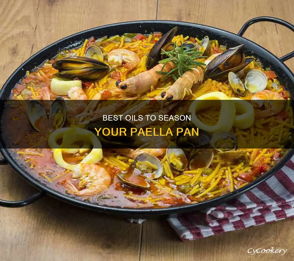 what oil to season paella pan