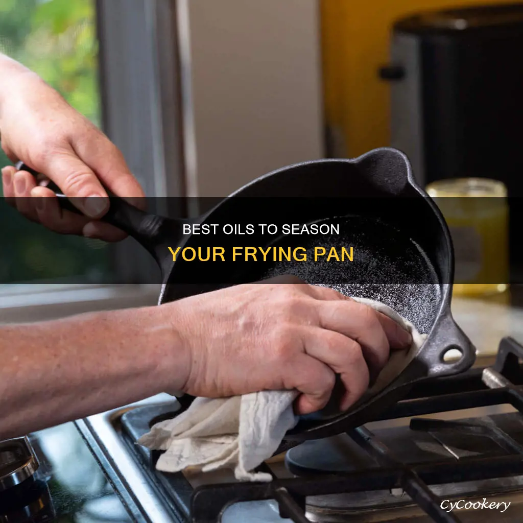 what oils can be used to season a fry pan