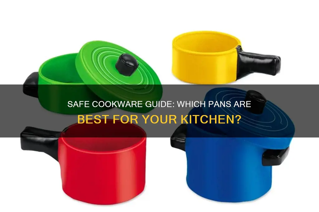what pans are safe to use