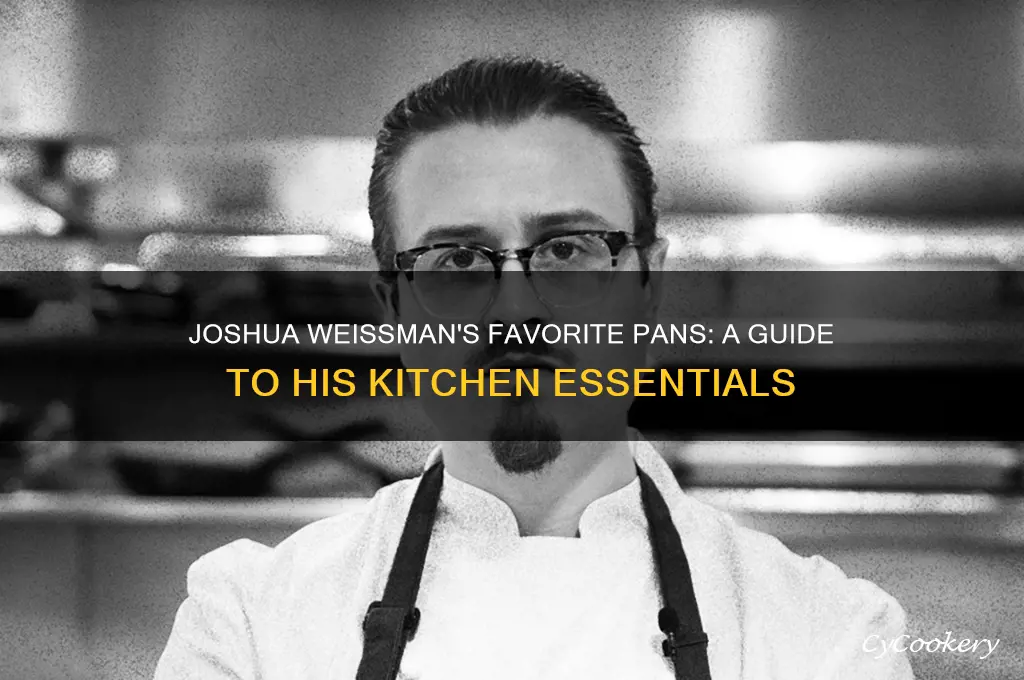 what pans does joshua weissman use
