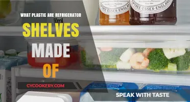 What Type of Plastic Are Refrigerator Shelves Made Of?