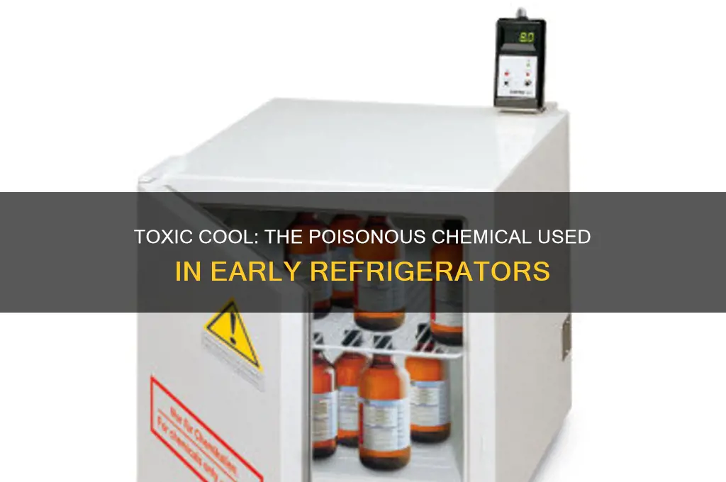 what poison was used to run refrigerators