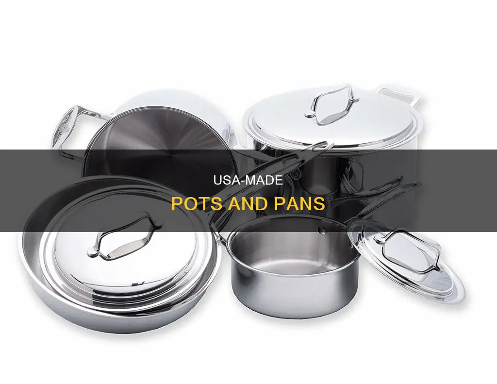 what pots and pans are made in the usa