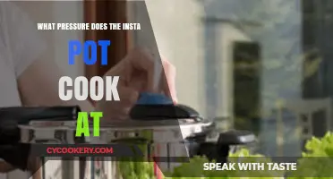 Understanding Insta Pot Cooking Pressure: A Comprehensive Guide for Home Chefs