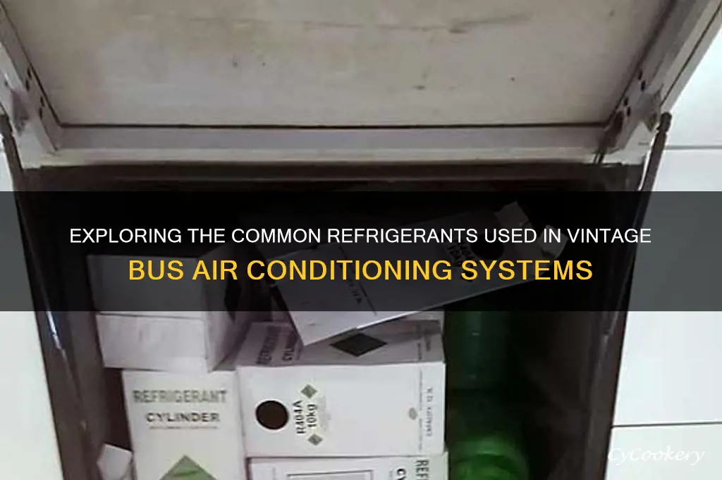 what refrigerant is used in old buses