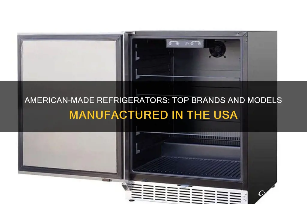 what refrigerators are made in the usa