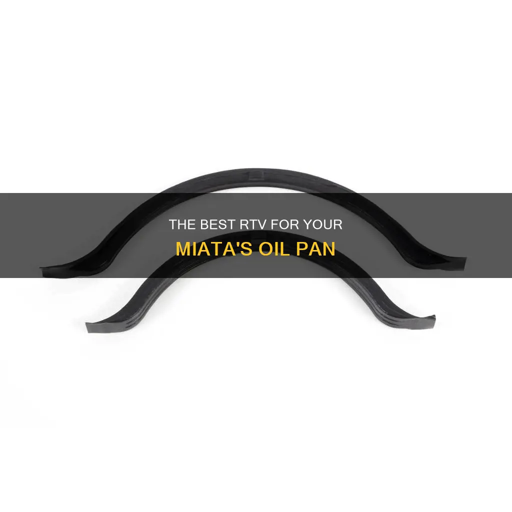 what rtv for oil pan miata