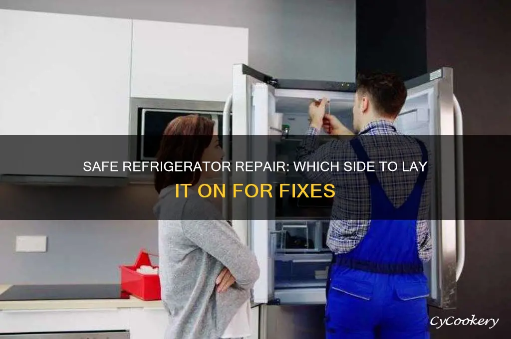 what side can you lay a refrigerator on to repair